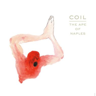 Coil -  The Ape of Naples